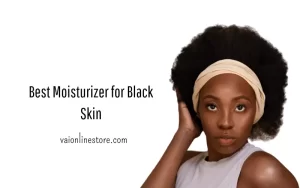 best Moisturizer for Black Skin