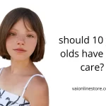 should 10 year olds have skin care?